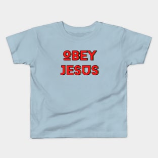 Obey Jesus | Christian Typography Kids T-Shirt